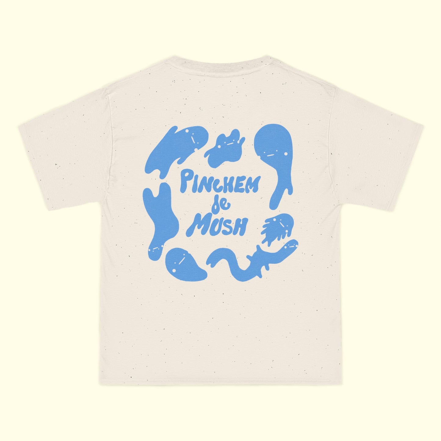 Pinchem de Mush Tee