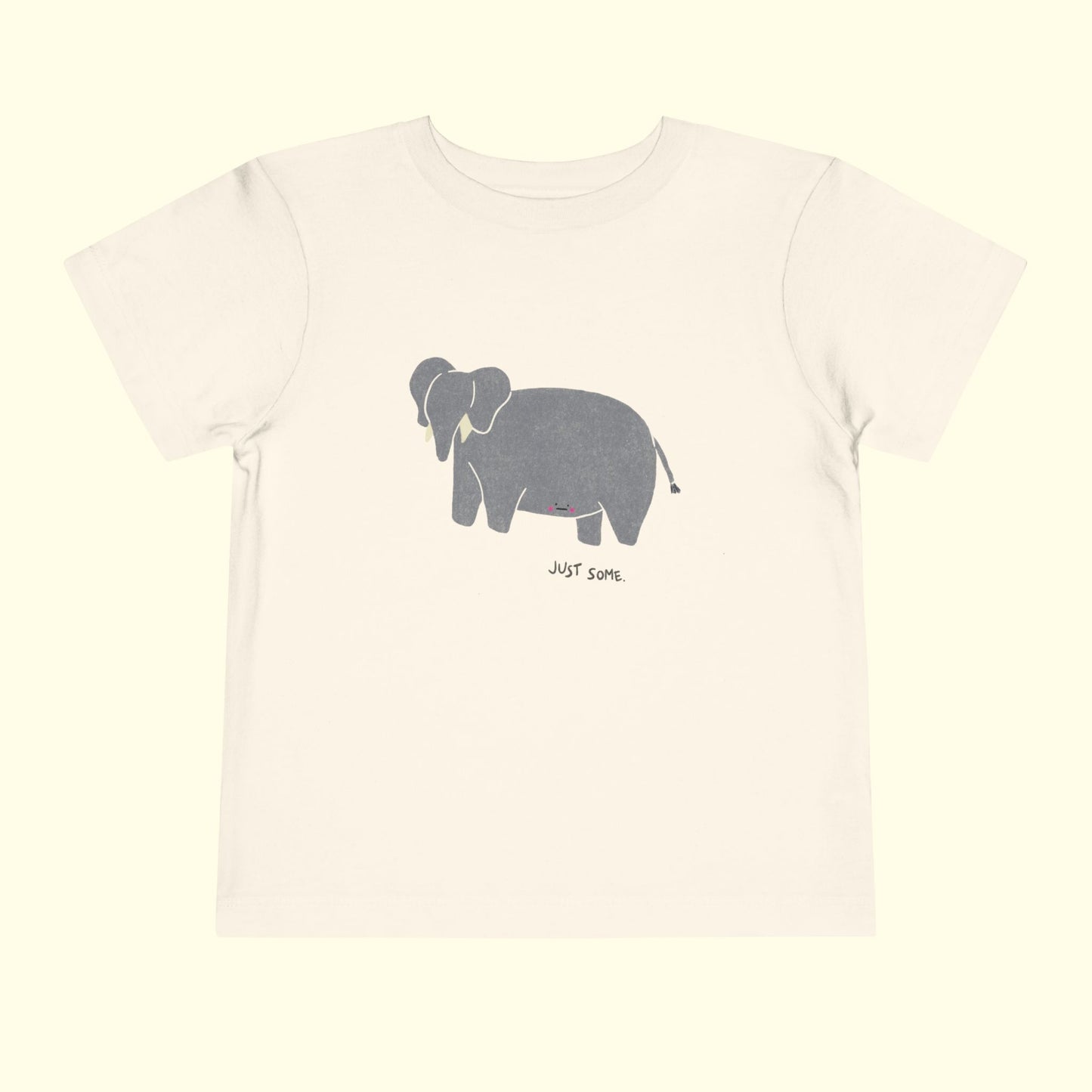 Toddler Just Some Elephant Tee