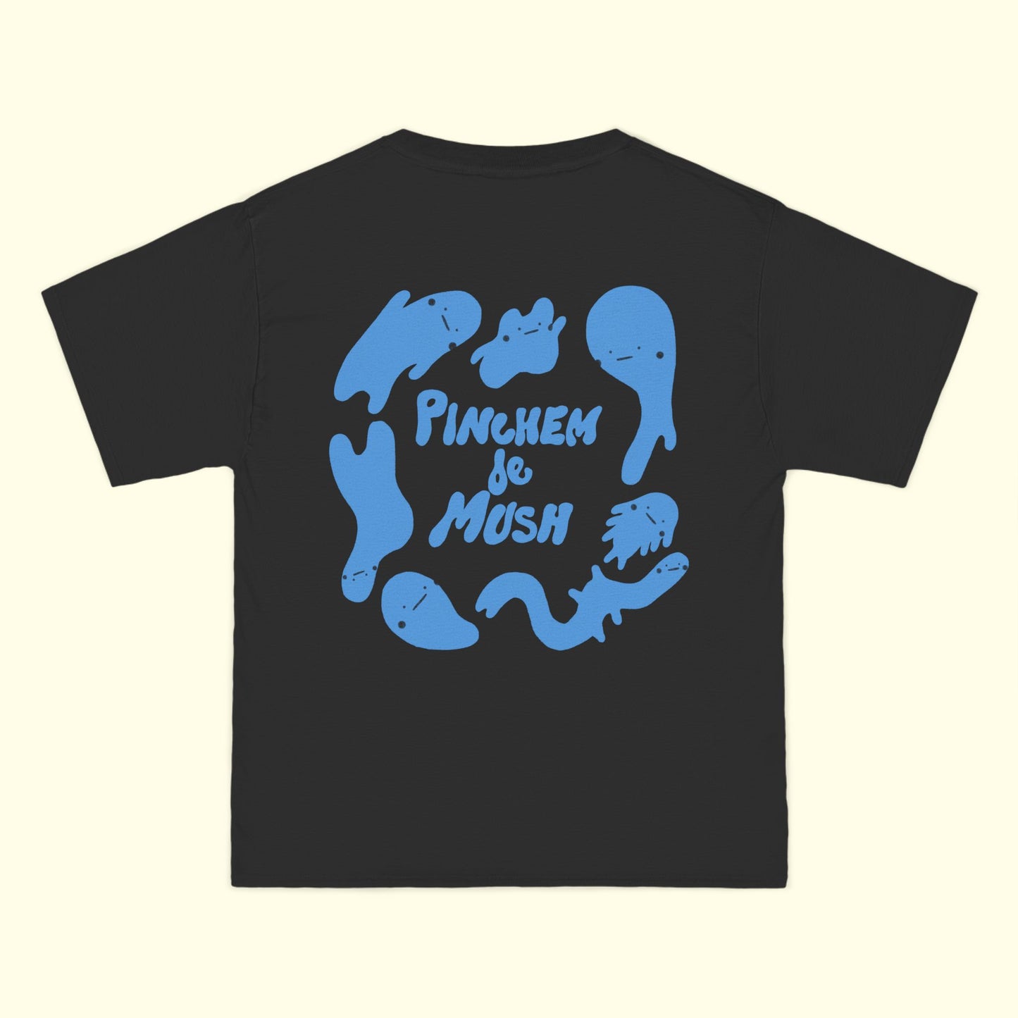 Pinchem de Mush Tee